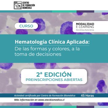 [PREINSCRIPCIÓN] 2da Edición Hematología Clínica Aplicada: De las formas y colores, a la toma de decisiones